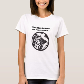 Camiseta A Verdadeira Razão Para A Época É Jesus Cristo