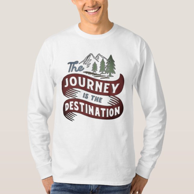 Camiseta A viagem é o destino (Frente)