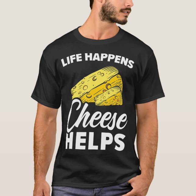 Camiseta A vida acontece, ajuda o Chesy Mozzarella Cheddar. (Frente)