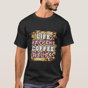 Camiseta A Vida Acontece Café Ajuda