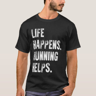 Camiseta A vida acontece correndo ajuda