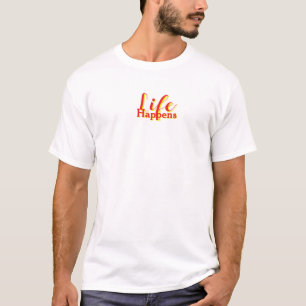Camiseta A Vida Acontece Letras Vermelhas Brancas