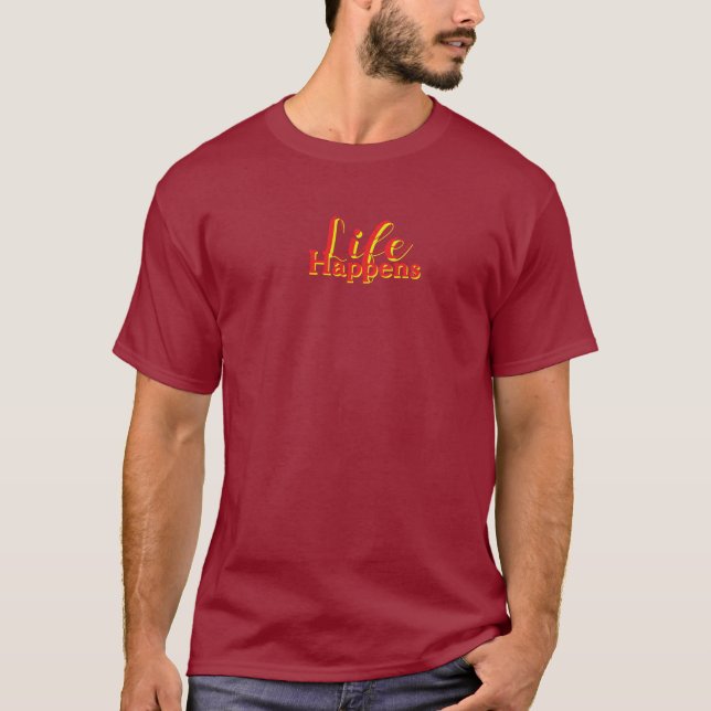 Camiseta A Vida Acontece Letras Vermelhas Castanho     (Frente)