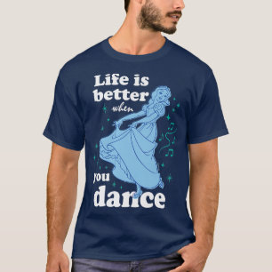 Camiseta A Vida Branca Da Neve É Melhor Quando Você Dança