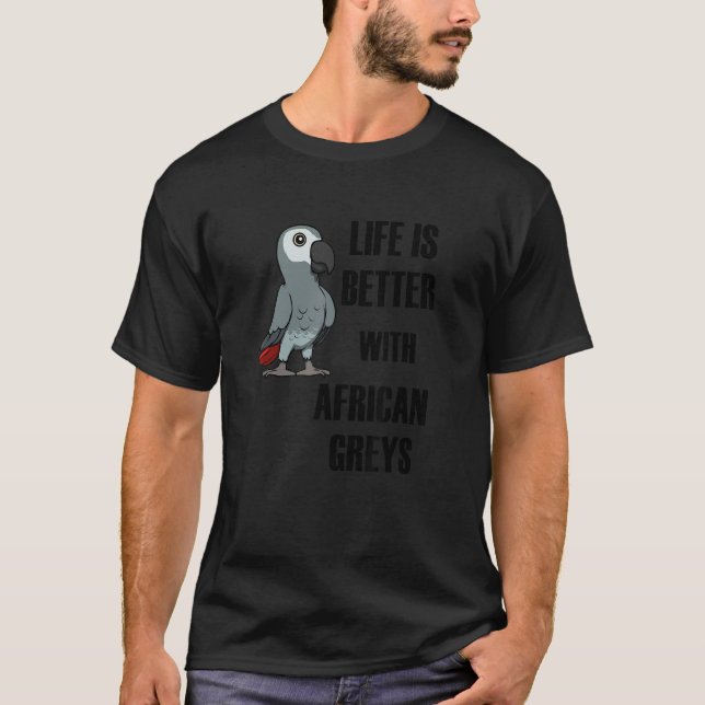 Camiseta A vida com papagaios de Cinza africanos (Frente)