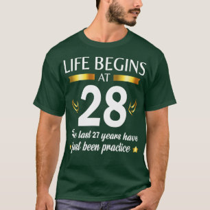 Camiseta A Vida Começa Aos 28, Os Últimos 27 Anos Acabaram
