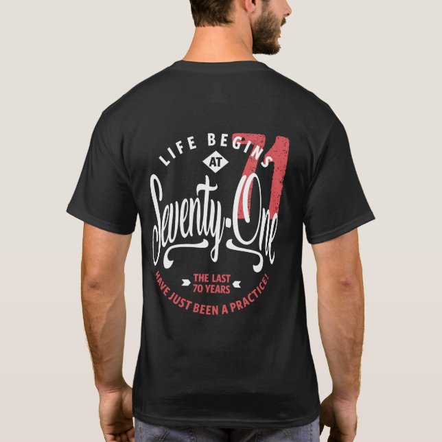 Camiseta A vida começa aos 71 anos | 7110000ruas (Verso)