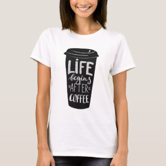Camiseta A vida começa após o café