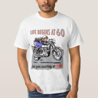 Camiseta A vida começa em 60, mas obtem emocionante em