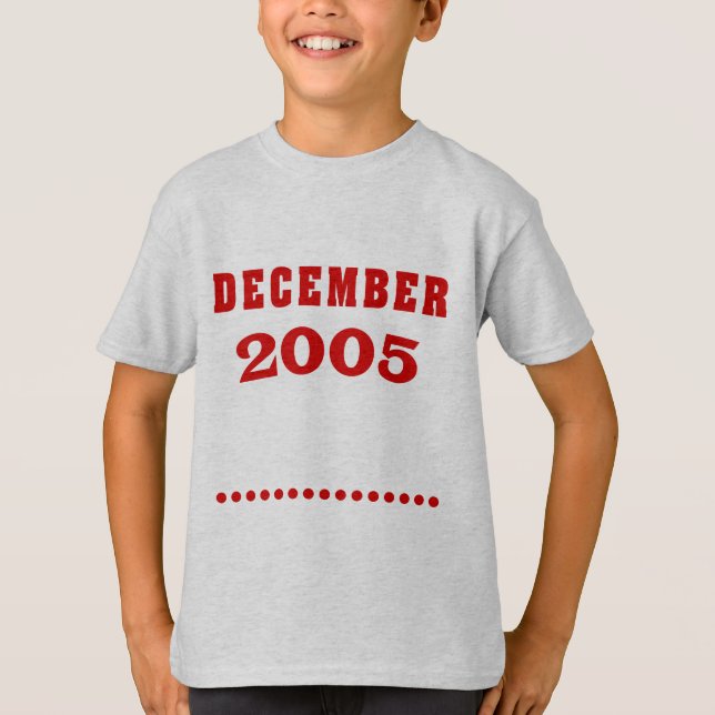 Camiseta A vida começa em dezembro de 2005 Aniversário (Frente)