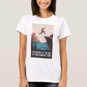 Camiseta A vida começa no fim da sua zona de conforto