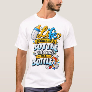 Camiseta A Vida Começa numa Garrafa e Termina numa Garrafa