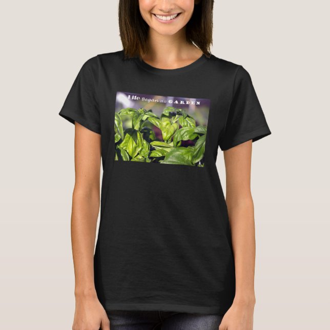 Camiseta A Vida Começou Em Um Jardim (Frente)