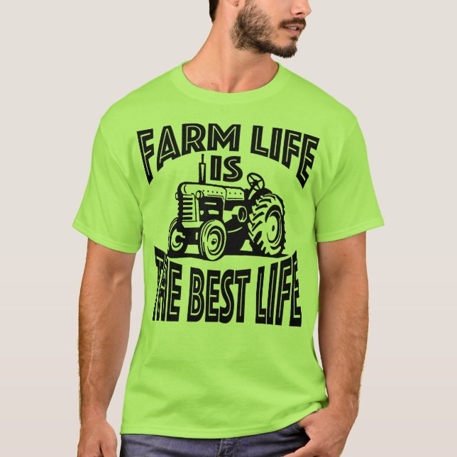 Camiseta A vida da fazenda é a melhor vida (Frente)