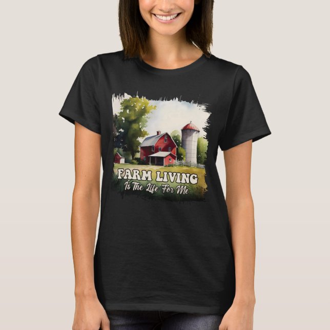 Camiseta A Vida Da fazenda É A Vida Para Mim 1 (Frente)