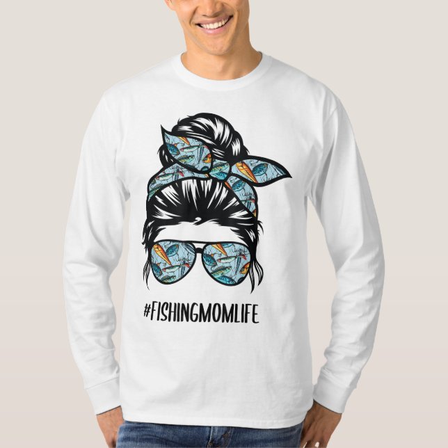 Camiseta A vida da mãe de pesca, Mama. Mãe, Engraçada, mãe. (Frente)