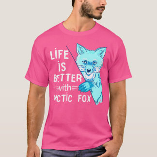 Camiseta A Vida Da Raposa Árctica É Melhor Do Que A Raposa