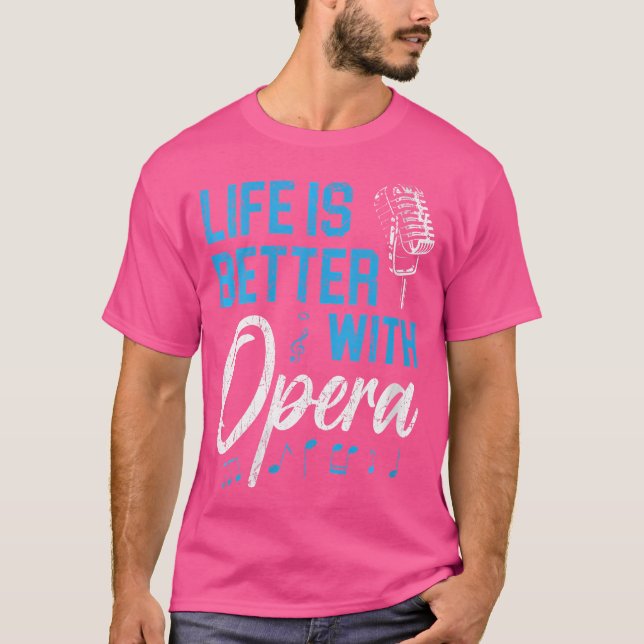 Camiseta A Vida Das Mulheres É Melhor Com A Ópera Music Voi (Frente)