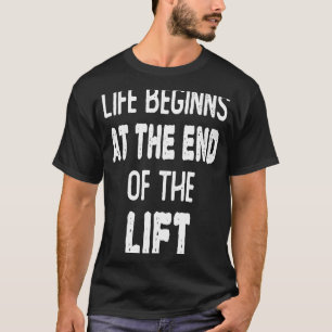 Camiseta A Vida de Motivação do Esqui começa no Fim do Li