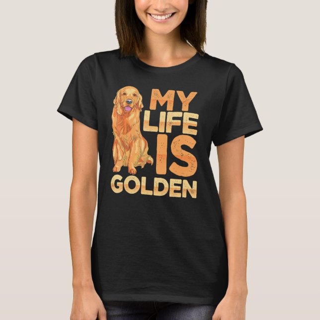 Camiseta A Vida De Pet De Cão É Proprietária De Cachorro De (Frente)