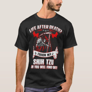 Camiseta A Vida Depois Da Morte Toca O Meu Cão Shih Tzu