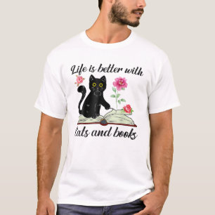 Camiseta A Vida Do Livro De Flores De Gato É Melhor Com Gat