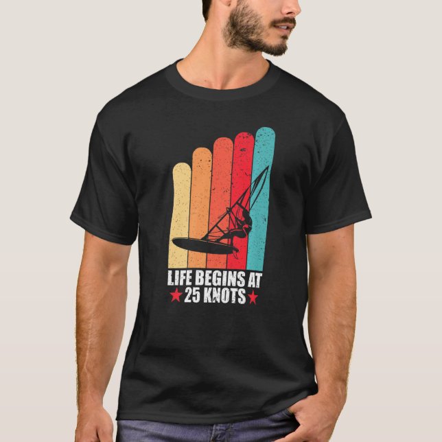 Camiseta A Vida Do Windsurfing Começa Com 25 Nós, Retro Da  (Frente)