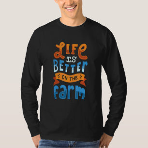 Camiseta A Vida Dos Agricultores É Melhor Na Fazenda