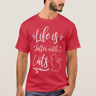Camiseta A vida dos gatos é melhor com o presente dos gatos