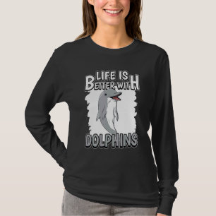 Camiseta A Vida Dos Golfinhos É Melhor Com Os Golfinhos