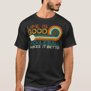 Camiseta A vida é a boa bola de piclebol que a torna melhor