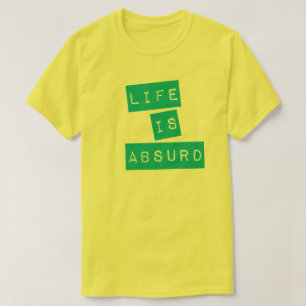 Camiseta A Vida é Absurda (Fita Azul)