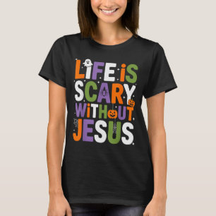 Camiseta A Vida é Assustadora Sem Jesus Natal Cristão _2