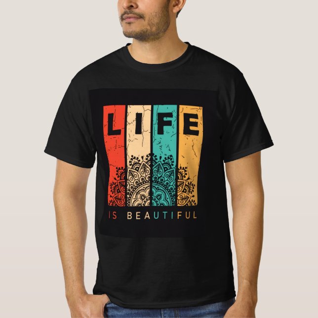 Camiseta A Vida É Bela (Frente)