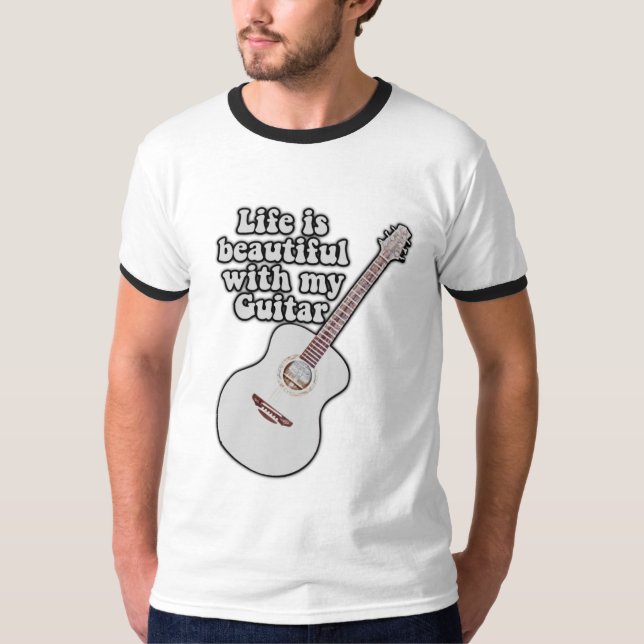 Camiseta A vida é bela com o meu violão. (Frente)