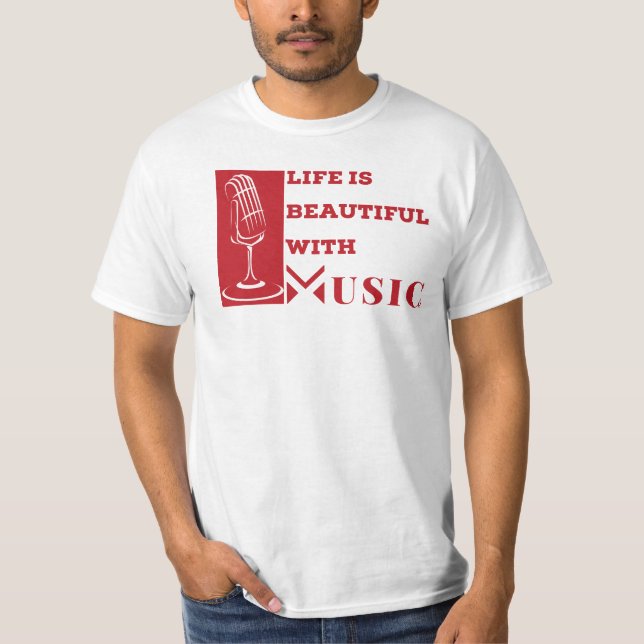 Camiseta A vida é bela com Trabalho de arte de música (Frente)