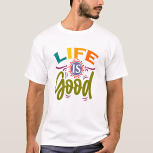 Camiseta A Vida É Boa
