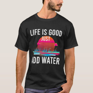 Camiseta A vida é boa, apenas adicione uma citação engraçad