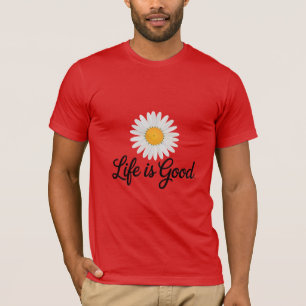 Camiseta A Vida é Boa Margarida