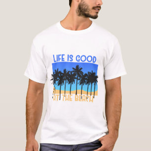 Camiseta A vida é boa na praia