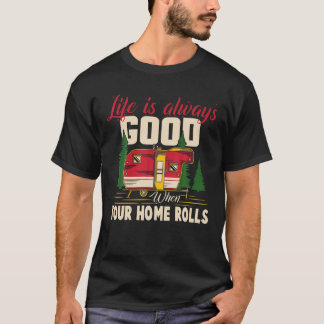 Camiseta A Vida É Boa Quando A Sua Casa Enrola Homens Engra