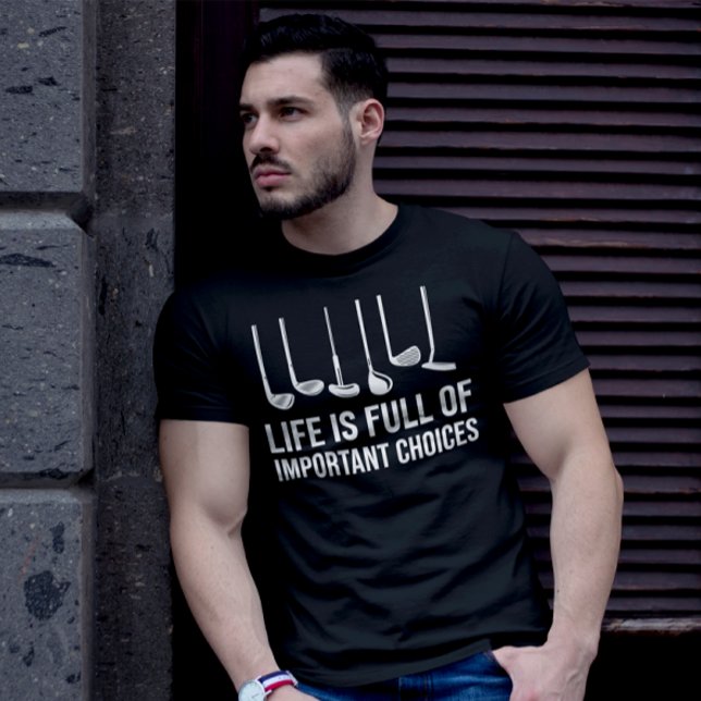 Camiseta A vida é Cheio de escolhas importantes Golfe Natal (Life is Full Of Important Choices Golf Christmas T-Shirts)