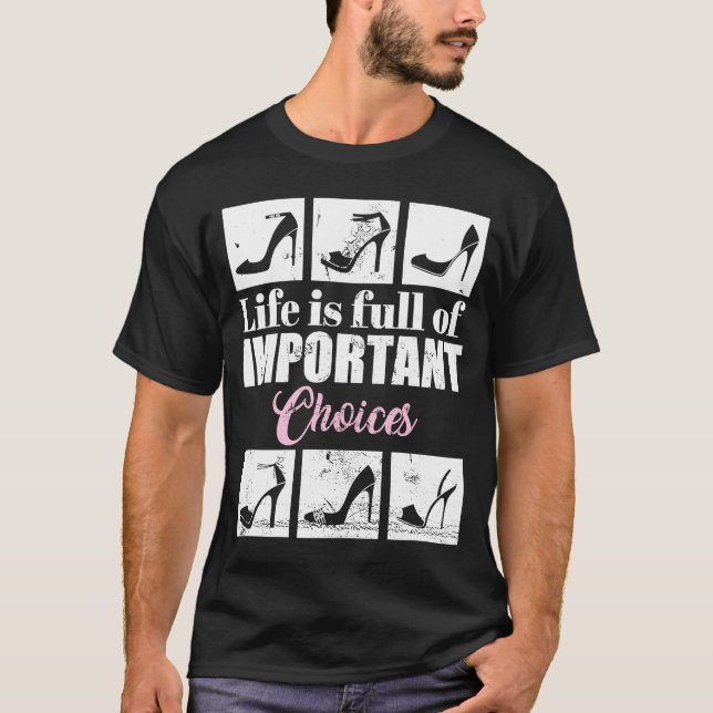 Camiseta A Vida É Cheio De Escolhas Importantes Retraindo A (Frente)