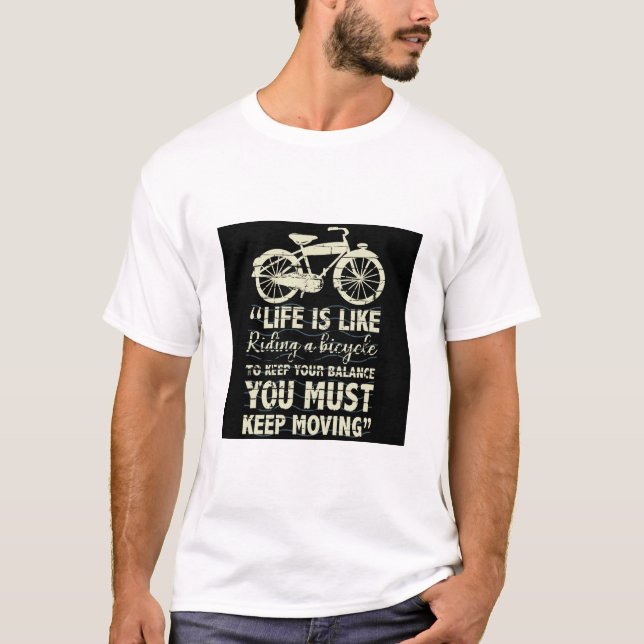 Camiseta A vida é como andar de bicicleta (Frente)