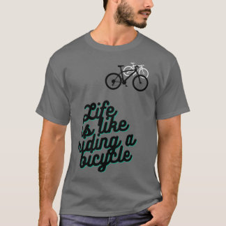 Camiseta A vida é como andar de bicicleta (7)