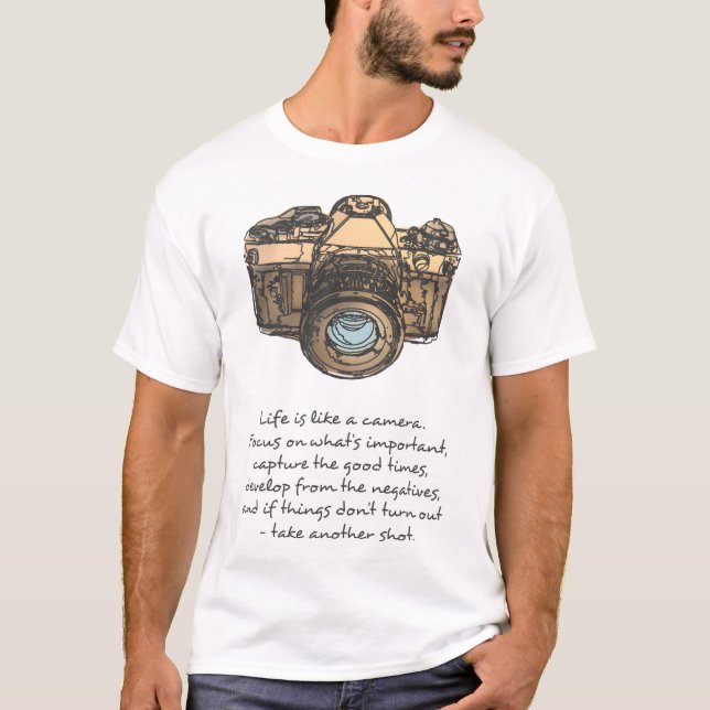 Camiseta A vida é como uma citação de câmera e ilustração (Frente)