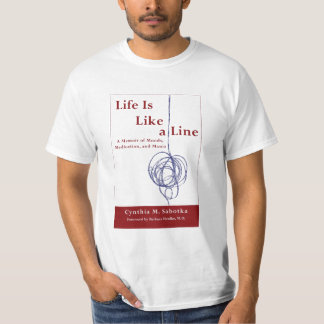 Camiseta A vida é como uma linha t-shirt