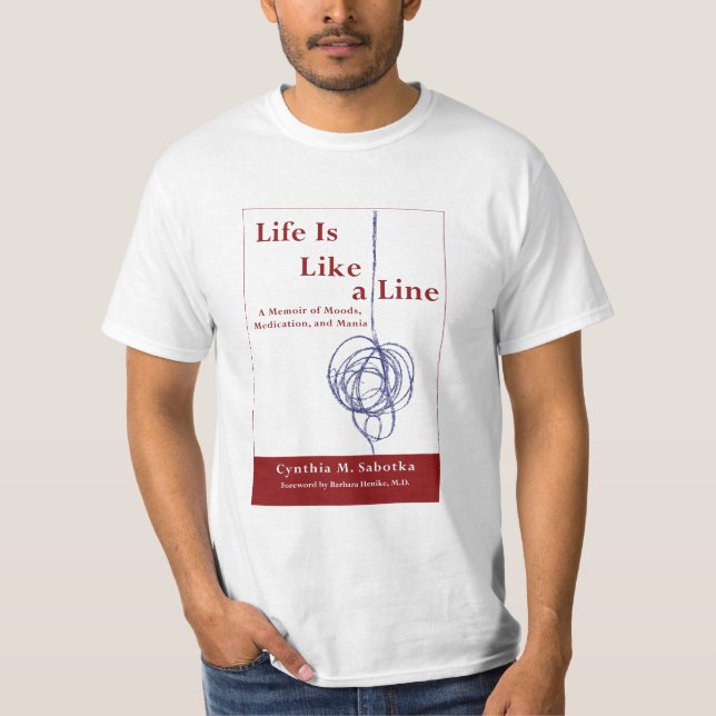 Camiseta A vida é como uma linha t-shirt (Frente)