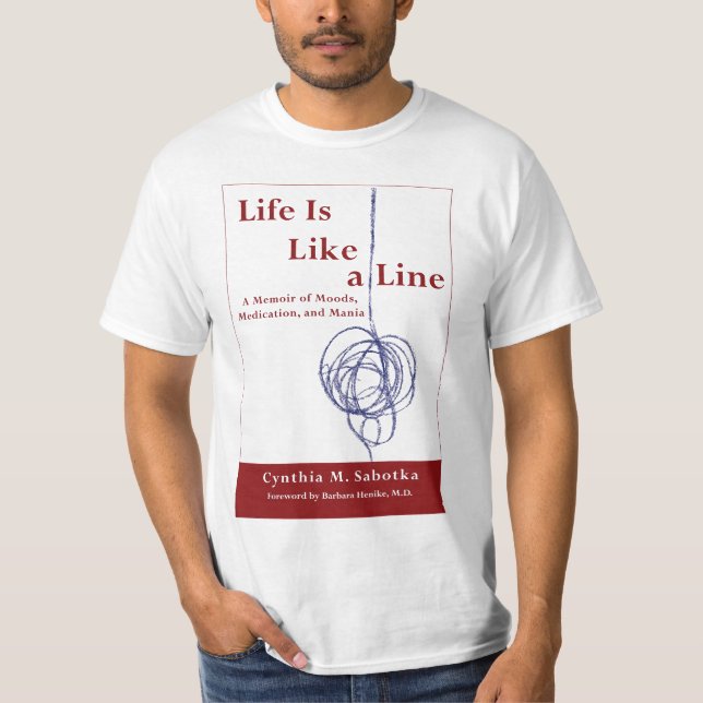 Camiseta A vida é como uma linha t-shirt (Frente)