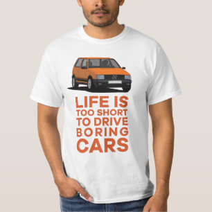 Camiseta A vida é curta demais para dirigir - Uno Turbo Mk1